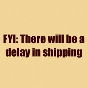 Delay in shipping